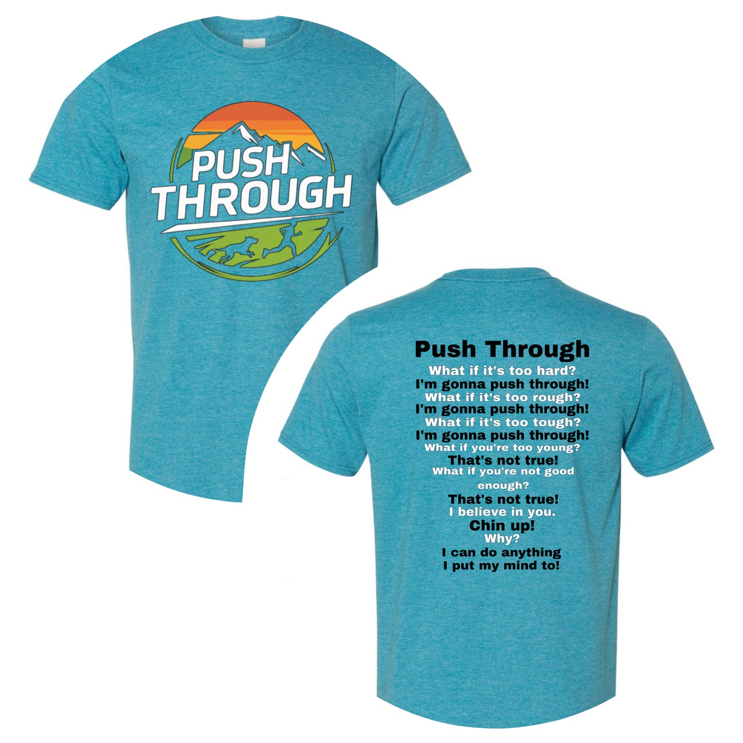 Adult T-shirt Push Through 2.0
