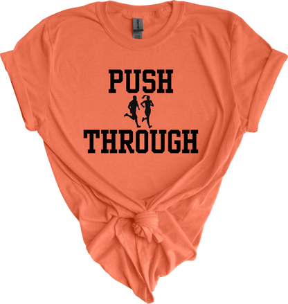 Push Through Adult Tee (read description for pickup)