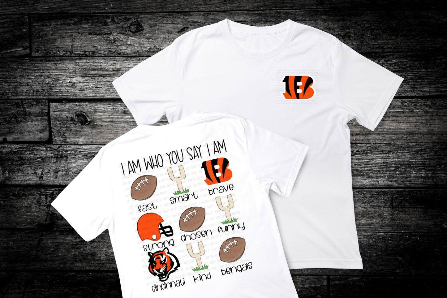 Bengals I Am Who You Say I Am