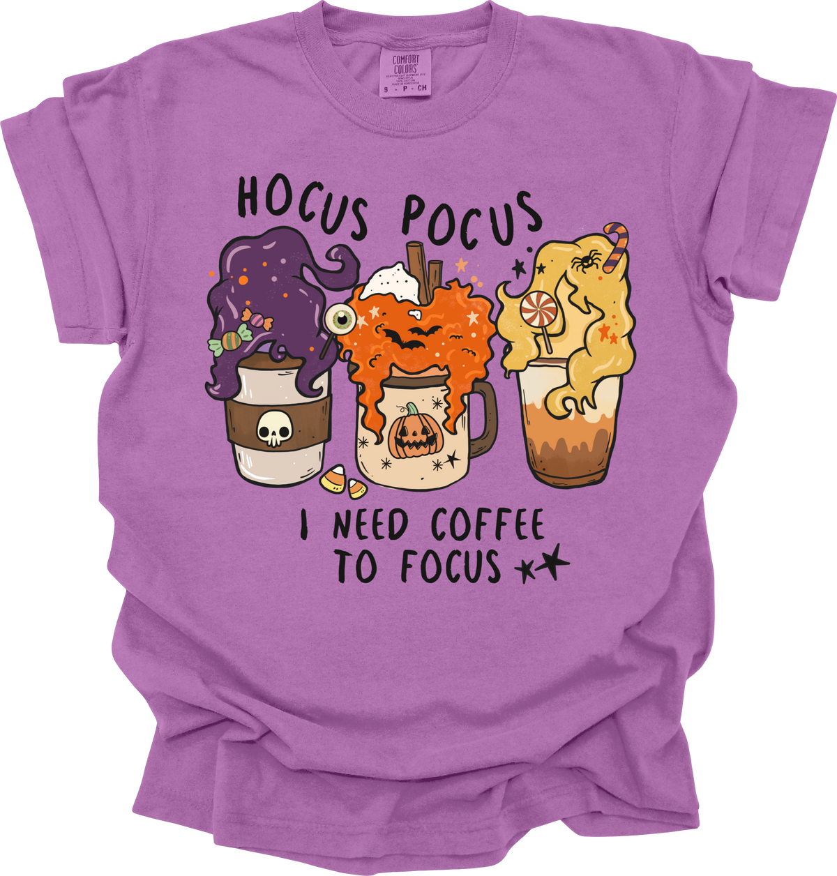 Hocus Pocus I need coffee to focus Comfort Colors