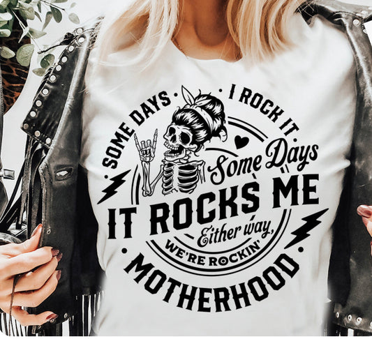 Motherhood Rockin Black & White