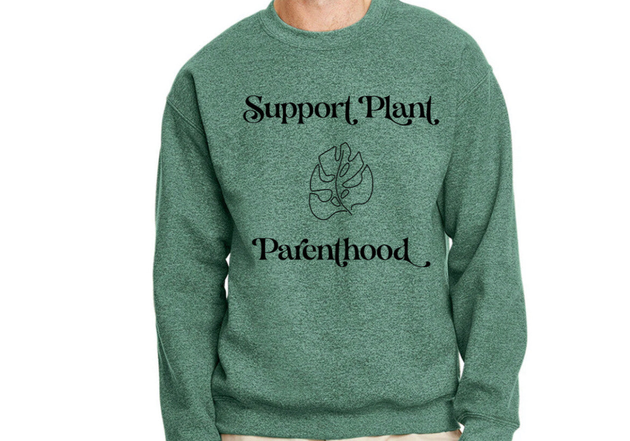 Support Plant Parenthood Crew Neck